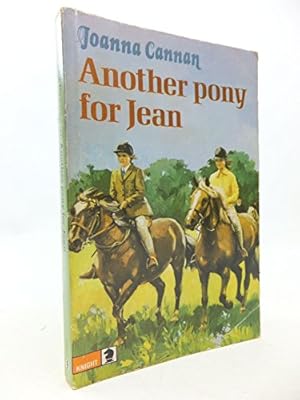 Bild des Verkufers fr Another Pony for Jean (Knight Books) zum Verkauf von WeBuyBooks 2