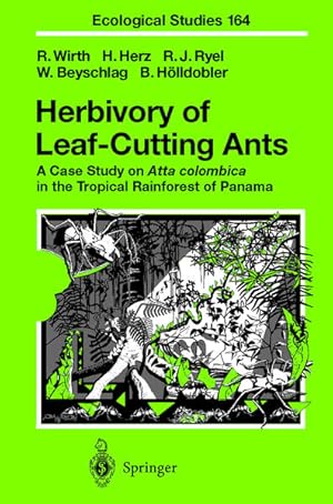 Seller image for Herbivory of Leaf-Cutting Ants: A Case Study on Atta colombica in the Tropical Rainforest of Panama (Ecological Studies, 164, Band 164) for sale by Studibuch