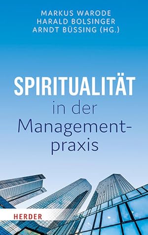Bild des Verkufers fr Spiritualitt in der Managementpraxis zum Verkauf von Studibuch