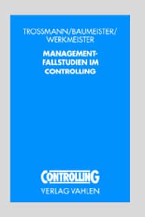 Immagine del venditore per Management-Fallstudien im Controlling venduto da Studibuch
