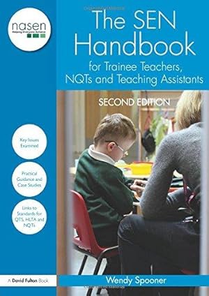 Imagen del vendedor de The SEN Handbook for Trainee Teachers, NQTs and Teaching Assistants (nasen spotlight) a la venta por WeBuyBooks