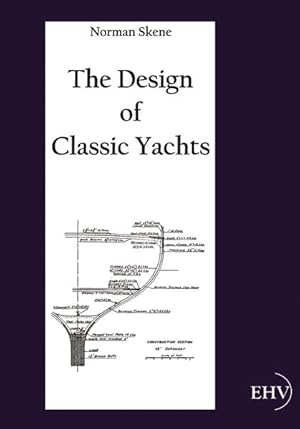 Bild des Verkufers fr The Design of Classic Yachts zum Verkauf von Studibuch