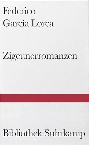 Immagine del venditore per Zigeunerromanzen: Primer romancero gitano 1924?1927.Gedichte. Spanisch und deutsch (Bibliothek Suhrkamp) venduto da Studibuch