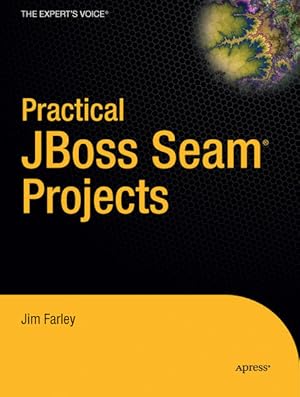 Imagen del vendedor de Practical JBoss Seam Projects a la venta por Studibuch