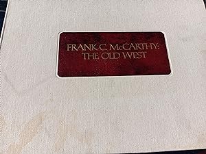 Immagine del venditore per Frank C Mccarthy The Old West venduto da Fantastic Book Discoveries