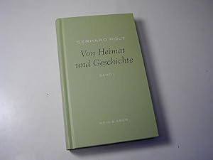 Bild des Verkufers fr Von Heimat und Geschichte / Bibliothek Gerhard Polt Bd. 1 zum Verkauf von Antiquariat Fuchseck