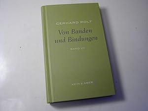 Bild des Verkufers fr Von Banden und Bindungen / Bibliothek Gerhard Polt Bd. 7 zum Verkauf von Antiquariat Fuchseck