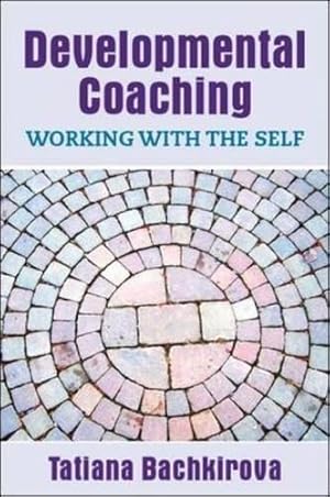 Bild des Verkufers fr Developmental Psychology: Working with the Self zum Verkauf von WeBuyBooks