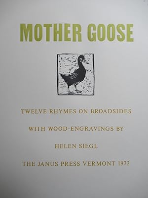 MOTHER GOOSE: TWELVE RHYMES ON BROADSIDES