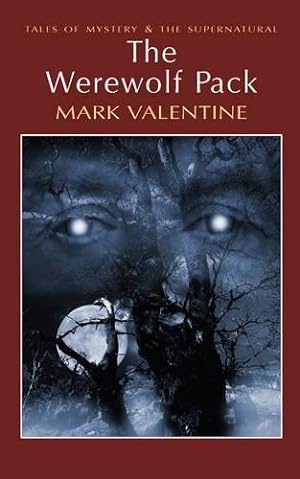 Bild des Verkufers fr The Werewolf Pack (Tales of Mystery & The Supernatural) zum Verkauf von WeBuyBooks
