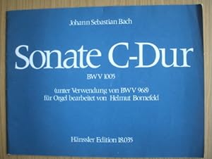Seller image for Sonate C-Dur : BWV 1005 ; (unter Verwendung von BWV 968). Hnssler Edition 18.035 Johann Sebastian Bach. Fr Orgel bearb. von Helmut Bornefeld ; [Vorw.: Helmut Bornefeld] for sale by Elops e.V. Offene Hnde