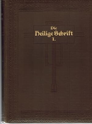 Die Heilige Schrift für das Volk erklärt, Geschichte des Alten Bundes : Lief. 1-4. Bd. 1