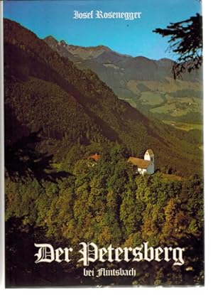 Bild des Verkufers fr Der Petersberg bei Flintsbach zum Verkauf von Elops e.V. Offene Hnde