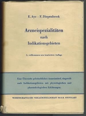 Arzneispezialitäten nach Indikationsgebieten