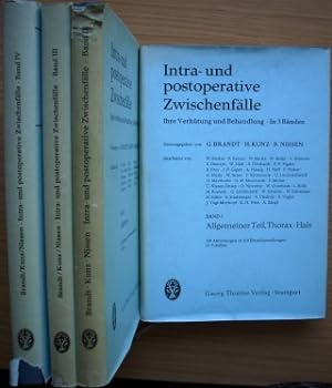 Intra- und postoperative Zwischenfälle, Ihre Verhütung und Behandlung, in 4 Bänden, Band I Allgem...