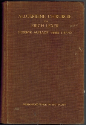 Seller image for Lehrbuch der allgemeinen Chirurgie zum Gebrauche fr rzte und Studierende; 1. Band for sale by Elops e.V. Offene Hnde
