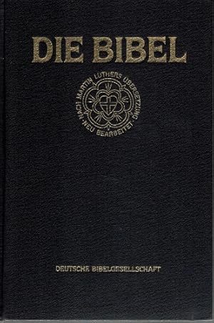 Imagen del vendedor de Die Bibel nach der bersetzung Martin Luthers; mit Apokryphen a la venta por Elops e.V. Offene Hnde