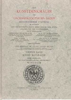 Die Kunstdenkmäler des Grossherzogthums Baden; Vierter Band Kreis Mosbach; Erste Abtheilung: Die ...