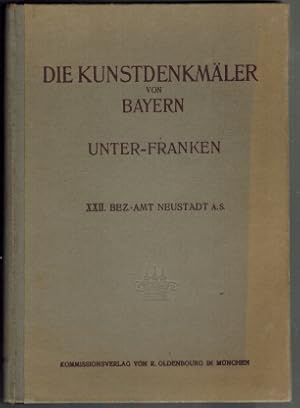 Seller image for Die Kunstdenkmler von Unterfranken & Aschaffenburg; Teil: H. 22., Bezirksamt Neustadt a. Saale. Bearb. v. Karl Grber. M. e. histor. Einl. v. Max Kaufmann. M. zeichn. Aufn. v. Kurt Mllerklein for sale by Elops e.V. Offene Hnde