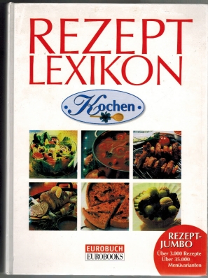 Bild des Verkufers fr Lechners Rezeptlexikon Kochen zum Verkauf von Elops e.V. Offene Hnde