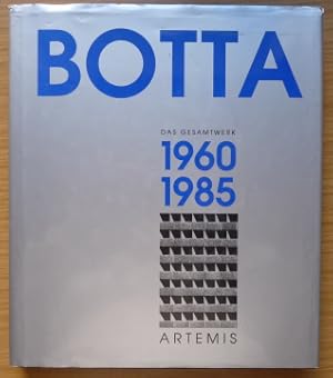 Botta - Das Gesamtwerk Band 1: 1960-1985