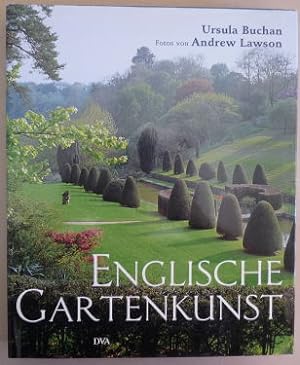 Seller image for Englische Gartenkunst: die schnsten Beispiele traditioneller und zeitgenssischer Anlagen. for sale by Elops e.V. Offene Hnde