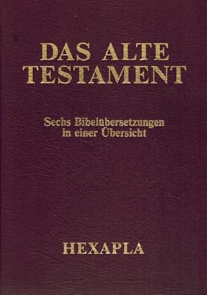 Das Alte Testament; Hexapla; Sechs Bibelübersetzungen in eriner Übersicht ( 4. Band ); Zürcher, M...