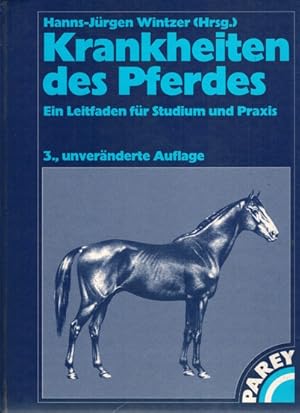 Bild des Verkufers fr Krankheiten des Pferdes; Ein Leitfaden fr Studium und Praxis zum Verkauf von Elops e.V. Offene Hnde