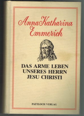 Image du vendeur pour Das arme Leben unsers Herrn Jesu Christi mis en vente par Elops e.V. Offene Hnde