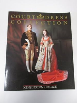 Image du vendeur pour Court Dress Collection Kensington Palace mis en vente par WeBuyBooks