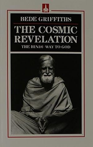 Imagen del vendedor de Cosmic Revelation: Hindu Way to God a la venta por WeBuyBooks