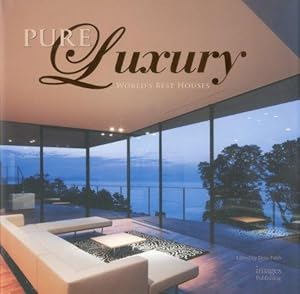 Immagine del venditore per Pure Luxury: 100 Great Houses: World's Best Houses venduto da WeBuyBooks