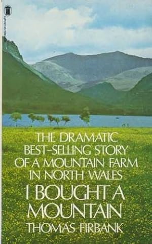 Seller image for I Bought a Mountain for sale by WeBuyBooks