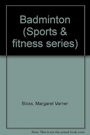 Seller image for Badminton (Sports & fitness series) for sale by WeBuyBooks