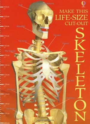 Bild des Verkufers fr Make This Life-Size Model Cut-out Skeleton (Usborne Cut Outs) zum Verkauf von WeBuyBooks 2