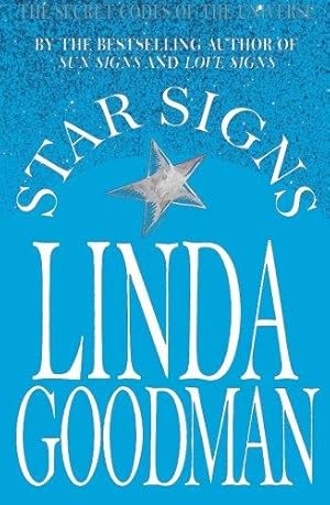 Immagine del venditore per Linda Goodman's Star Signs: The Secret Codes of the Universe venduto da WeBuyBooks 2