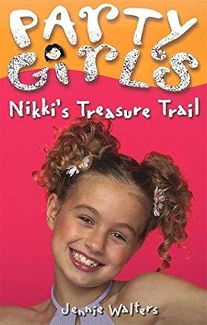 Imagen del vendedor de Nikki's Treasure Trail (Party Girls # 5): 2 a la venta por WeBuyBooks 2