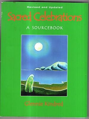 Imagen del vendedor de Sacred Celebrations : A Sourcebook a la venta por High Street Books