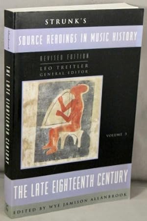 Imagen del vendedor de Source Readings in Music History: volume 5, The Late Eighteenth Century. a la venta por Bucks County Bookshop IOBA