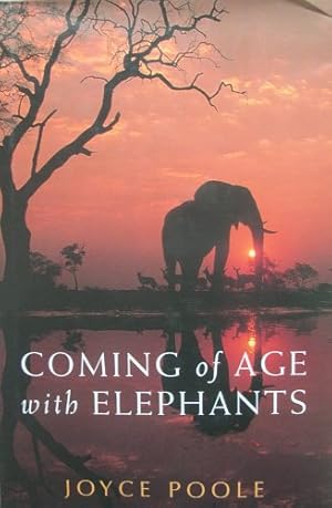 Image du vendeur pour Coming of Age with Elephants mis en vente par WeBuyBooks 2