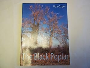 The Black Poplar: Ecology, History and Conservation