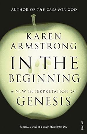 Bild des Verkufers fr In the Beginning: A New Interpretation of Genesis zum Verkauf von WeBuyBooks