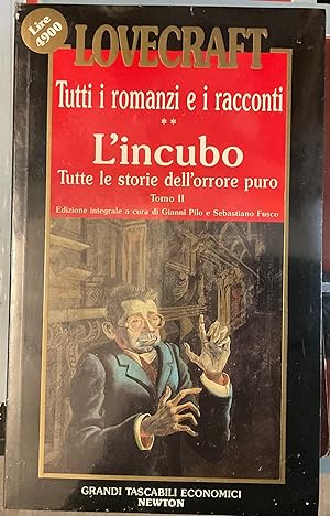 Immagine del venditore per L'incubo. Tutte le storie dell'orrore puro. Tomo II. Lovecraft Tutti i romanzi e i racconti venduto da Libreria Il Morto da Feltre