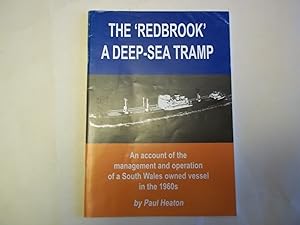 Imagen del vendedor de The 'Redbrook` A Deep-Sea Tramp. a la venta por Carmarthenshire Rare Books