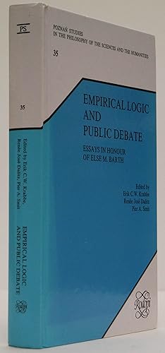 Imagen del vendedor de Empirical logic and public debate. Essays in honour of Else M. Barth. a la venta por Antiquariaat Isis
