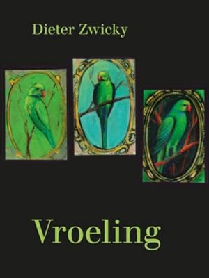 Image du vendeur pour Vroeling mis en vente par Rheinberg-Buch Andreas Meier eK