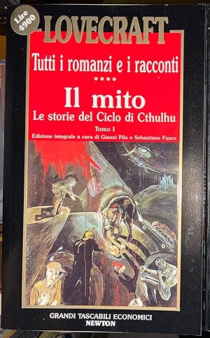 Immagine del venditore per Il mito. Le storie del Ciclo di Cthulhu. Tomi I. Lovecraft Tutti i romanzi e i racconti venduto da Libreria Il Morto da Feltre