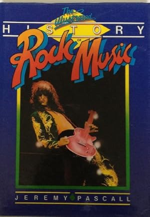 Imagen del vendedor de Illustrated History of Rock Music, The a la venta por WeBuyBooks