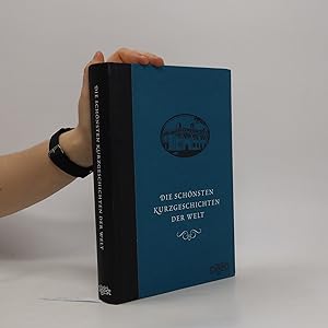 Seller image for Die scho?nsten Kurzgeschichten der Welt for sale by Bookbot