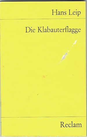 Imagen del vendedor de Eigenh. Unterschrift  HL" in: Die Klabauterflagge. a la venta por Kotte Autographs GmbH
